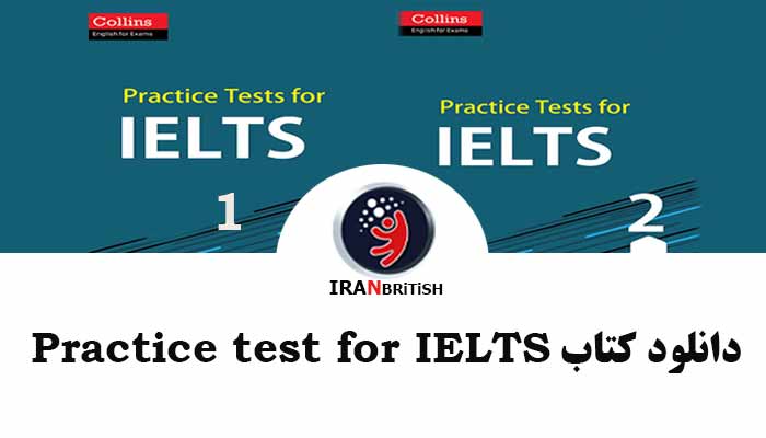 دانلود رایگان کتاب Collins practice tests for IELTS