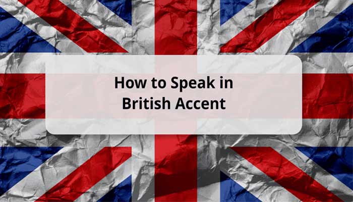 آموزش لهجه بریتانیایی