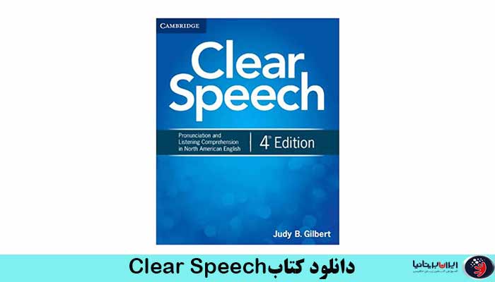 ویژگی های کتاب Clear Speech