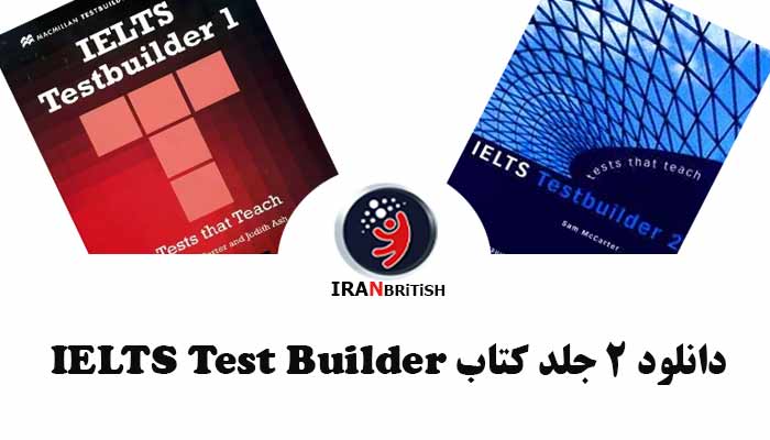 دانلود رایگان کتاب IELTS Test Builder در 2 سطح