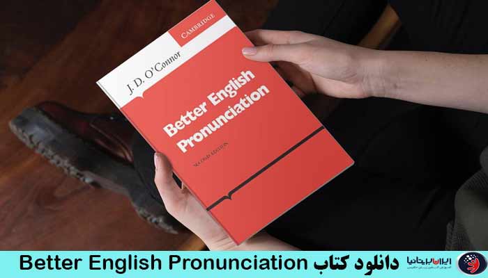 ویژگی‌های کتاب better English Pronunciation