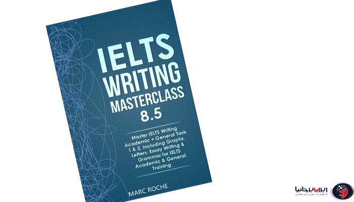 معرفی کتاب IELTS Writing Masterclass 8.5